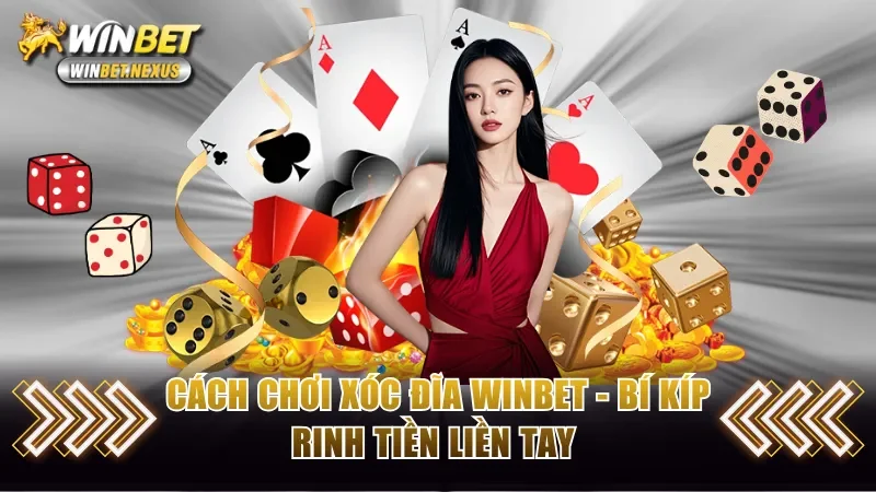 Cách chơi xóc đĩa