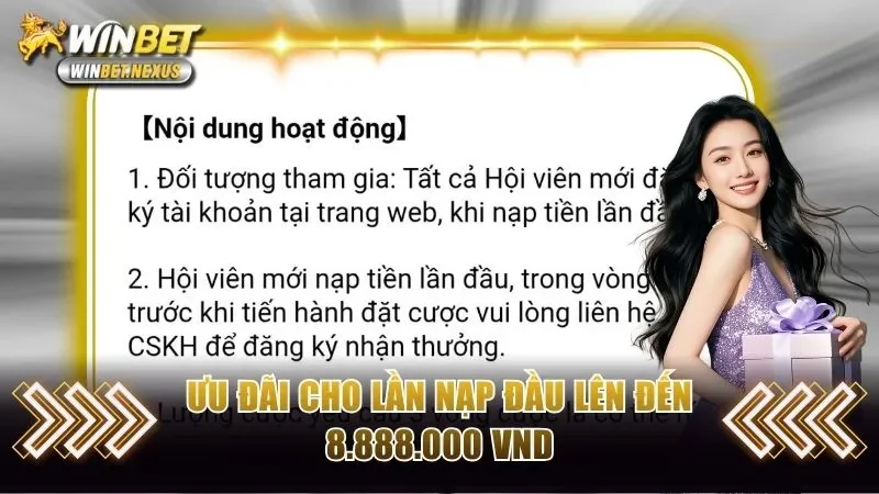Ưu đãi cho lần nạp đầu lên đến 8.888.000 VND